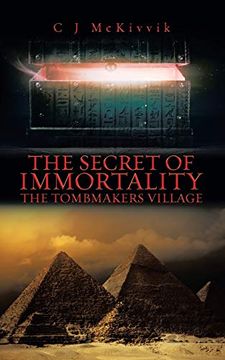 portada The Secret of Immortality: The Tombmakers Village (en Inglés)