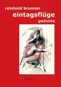 portada eintagsflüge: gedichte (in German)