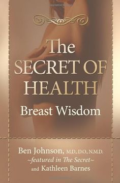 portada The Secret of Health Breast Wisdom (en Inglés)