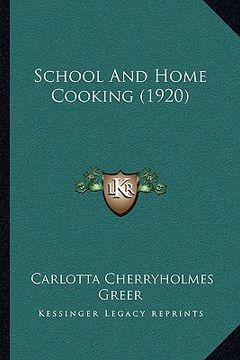 portada school and home cooking (1920) (en Inglés)