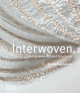 portada Interwoven: Exploring Materials and Structures