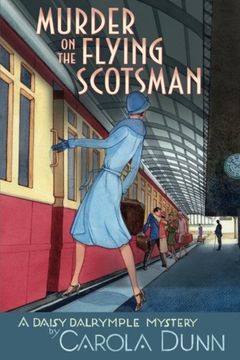 portada Murder on the Flying Scotsman (Daisy Dalrymple Mysteries) (in English)