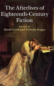 portada The Afterlives of Eighteenth-Century Fiction (en Inglés)