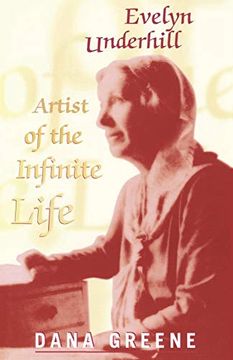 portada Evelyn Underhill: Artist of the Infinite Life (en Inglés)