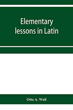 portada Elementary Lessons in Latin (in English)