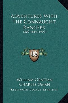 portada adventures with the connaught rangers: 1809-1814 (1902) (en Inglés)