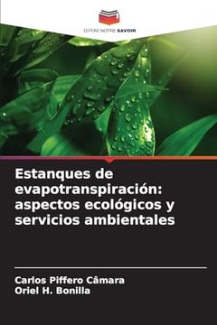 portada Estanques de Evapotranspiración: Aspectos Ecológicos y Servicios Ambientales (in Spanish)
