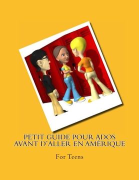 portada Petit guide pour ados avant d'aller en Amérique: For Teens (Volume 2) (French Edition)