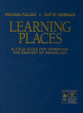 portada learning places: a field guide for improving the context of schooling