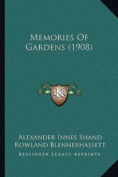 portada memories of gardens (1908) (en Inglés)
