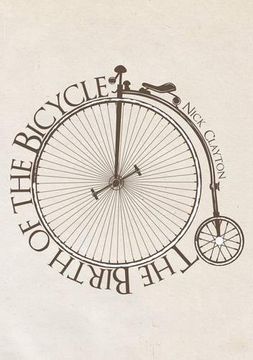 portada The Birth of the Bicycle (en Inglés)