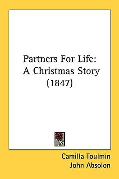 portada partners for life: a christmas story (1847) (en Inglés)