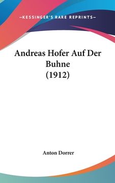 portada Andreas Hofer Auf Der Buhne (1912) (in German)