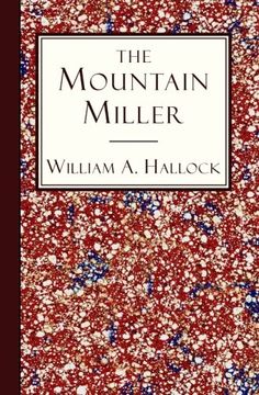 portada The Mountain Miller: An Authentic Narrative