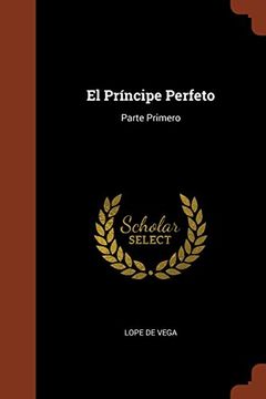 portada El Príncipe Perfeto: Parte Primero (Spanish Edition)