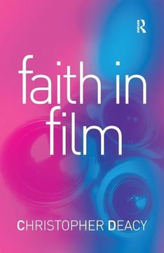 portada Faith in Film: Religious Themes in Contemporary Cinema (in English)