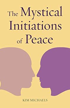 portada The Mystical Initiations of Peace (Path to Self-Mastery) Paperback (en Inglés)