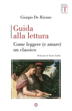 portada Guida alla lettura. Come leggere (e amare) un classico (in Italian)