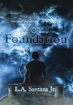 portada Establish Your Foundation (in English)