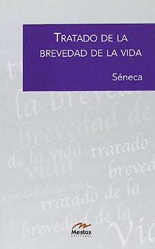 portada Tratado Sobre la Brevedad de la Vida (in Spanish)