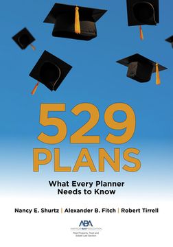 529 Plans: What Every Planner Needs to Know (en Inglés)