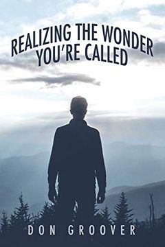 portada Realizing the Wonder - You'Re Called (in English)