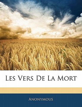 portada Les Vers de la Mort (en Francés)