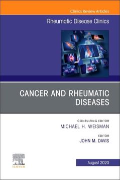 portada Cancer and Rheumatic Diseases, an Issue of Rheumatic Disease Clinics of North America (Volume 46-3) (The Clinics: Internal Medicine, Volume 46-3) (en Inglés)
