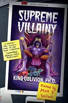portada Supreme Villainy: A Behind-the-Scenes Look at the Most (In)Famous Supervillain Memoir Never Published