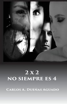 portada 2 X 2 No Siempre Es 4