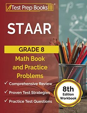 portada Staar Grade 8 Math Book and Practice Problems [8Th Edition Workbook] (en Inglés)