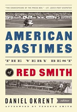 portada American Pastimes: The Very Best of red Smith (The Library of America) (en Inglés)