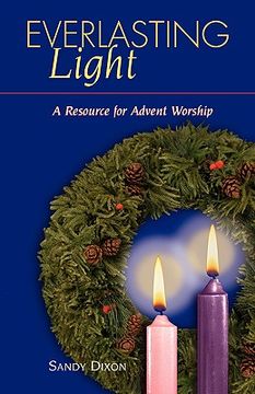 portada everlasting light: a resource for advent worship