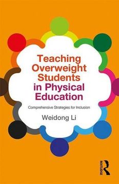 portada Teaching Overweight Students in Physical Education: Comprehensive Strategies for Inclusion