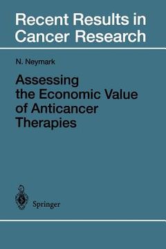 portada assessing the economic value of anticancer therapies (en Inglés)
