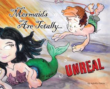 portada Mermaids Are Totally... UNREAL (en Inglés)