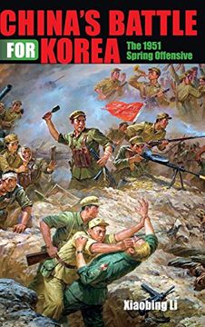 portada China's Battle for Korea: The 1951 Spring Offensive (Twentieth-Century Battles)