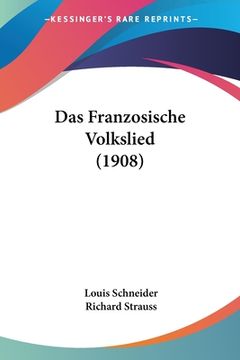 portada Das Franzosische Volkslied (1908) (in German)