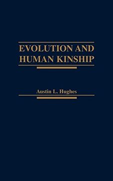 portada Evolution and Human Kinship (en Inglés)