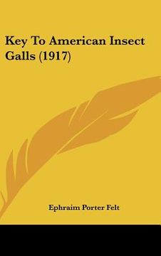 portada key to american insect galls (1917) (in English)