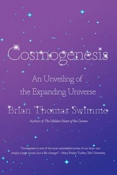 portada Cosmogenesis: An Unveiling of the Expanding Universe (en Inglés)