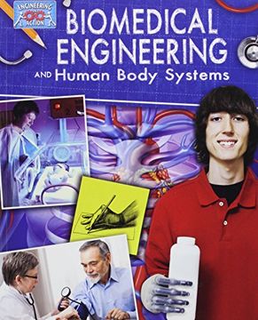 portada Biomedical Engineering and Human Body Systems (Engineering in Action)