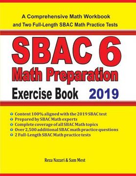 portada SBAC 6 Math Preparation Exercise Book: A Comprehensive Math Workbook and Two Full-Length SBAC 6 Math Practice Tests (in English)