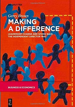 portada Making a Difference: Leadership, Change and Giving Back the Independent Director Way