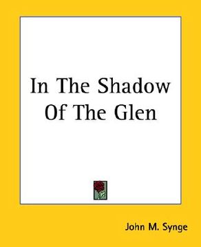 portada in the shadow of the glen (en Inglés)