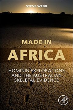 portada Made in Africa: Hominin Explorations and the Australian Skeletal Evidence (en Inglés)