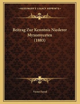 portada Beitrag Zur Kenntnis Niederer Myxomyceten (1883) (en Alemán)
