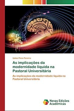 portada As Implicações da Modernidade Líquida na Pastoral Universitária: As Implicações da Modernidade Líquida na Pastoral Universitária
