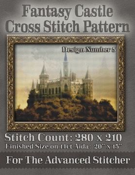 portada Fantasy Castle Cross Stitch Pattern: Design Number 5