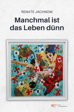 portada Manchmal ist das Leben Dünn (Universum) (in German)